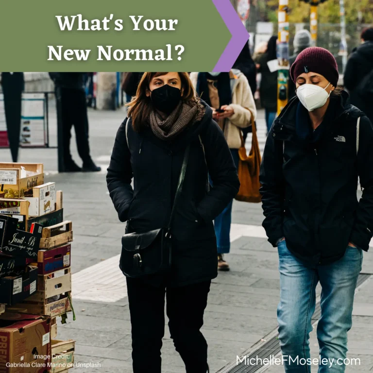 What’s Your New Normal?