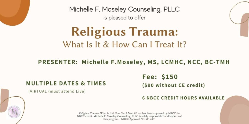 Image of text advertising details about Religious Trauma continuing education events. All detaisl are also listed within the text of this page.