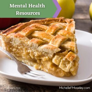 A slice of apple pie with a lattice top crust.  The slice of pie represents the various parts of our lives that need attention in order for us to thrive, including mental health.  