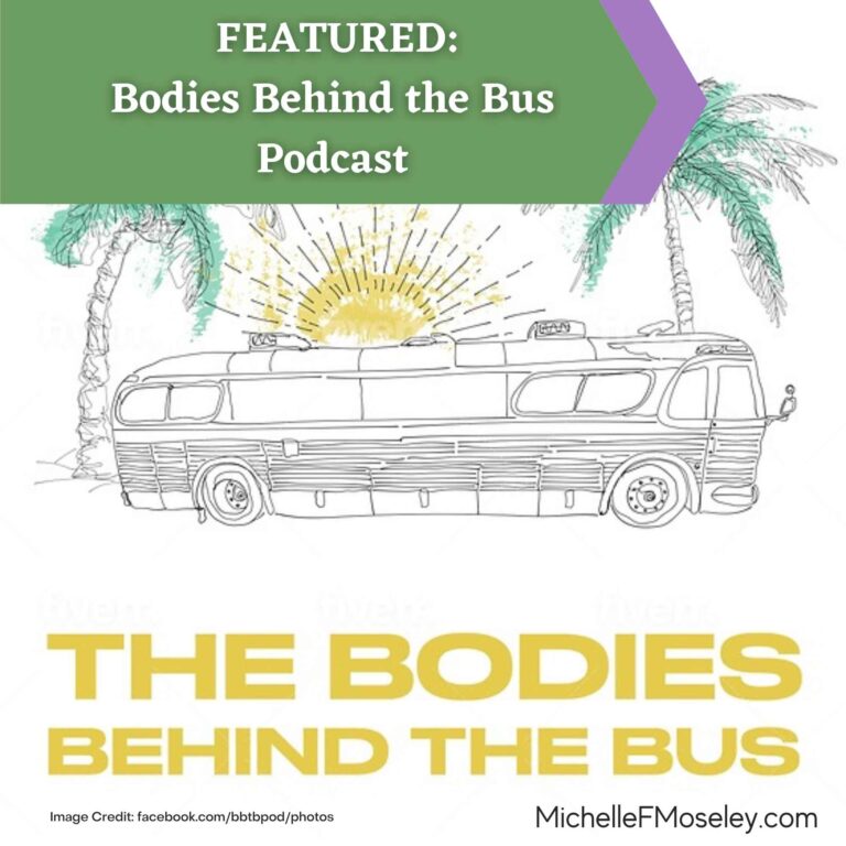 FEATURED:  Bodies Behind the Bus Podcast