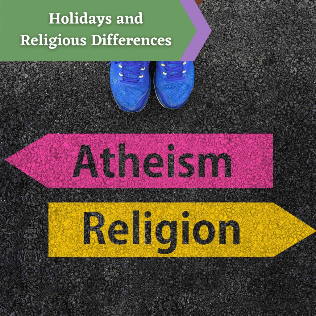 Holidays and Religious Differences