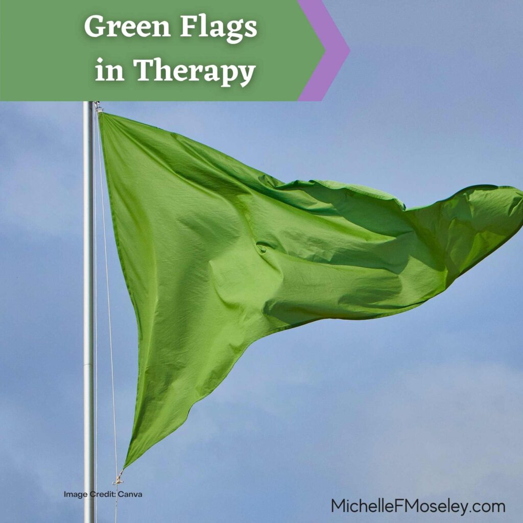 Green Flags in Therapy