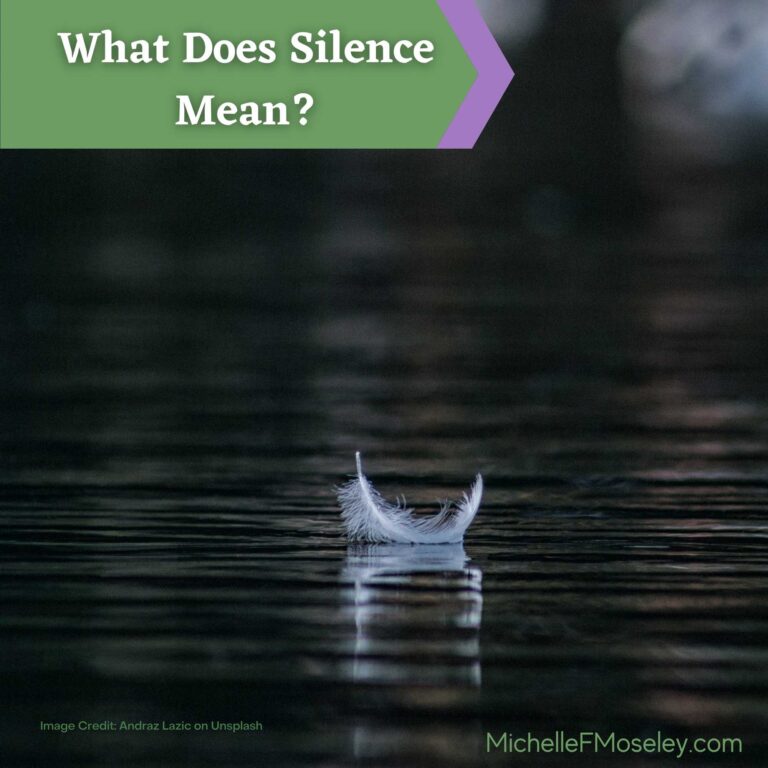 What Does Silence Mean?