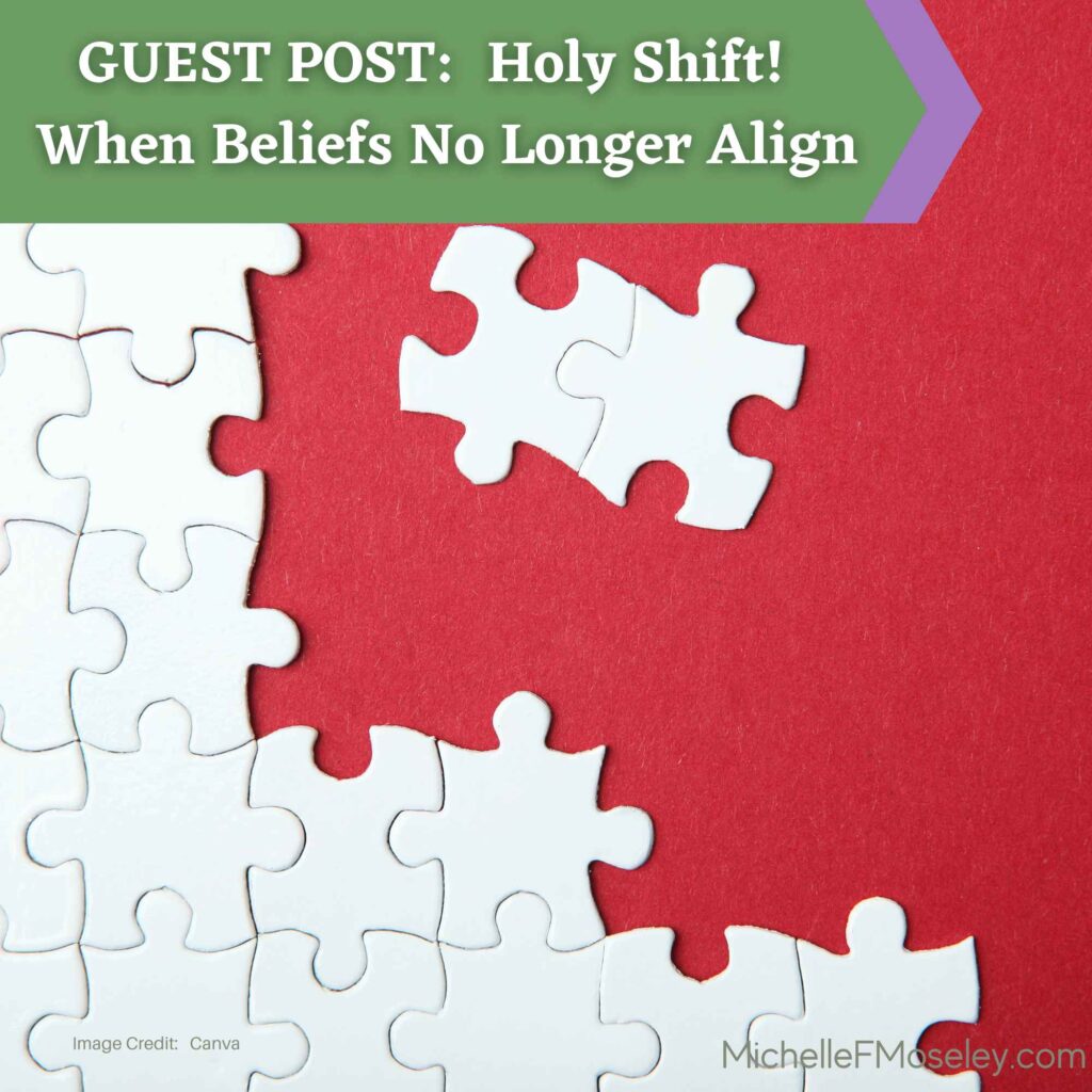 GUEST BLOG:  Holy Shift!  What to do when you and your partner no longer align in your beliefs!