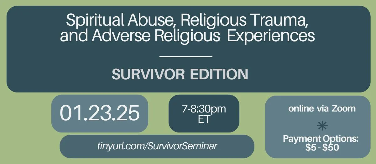 Image includes text describing informational webinar for survivors of spiritual abuse.  All details can be found in copy on linked page.