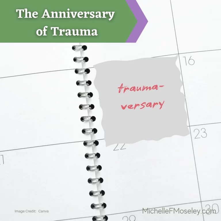 The Anniversary of Trauma