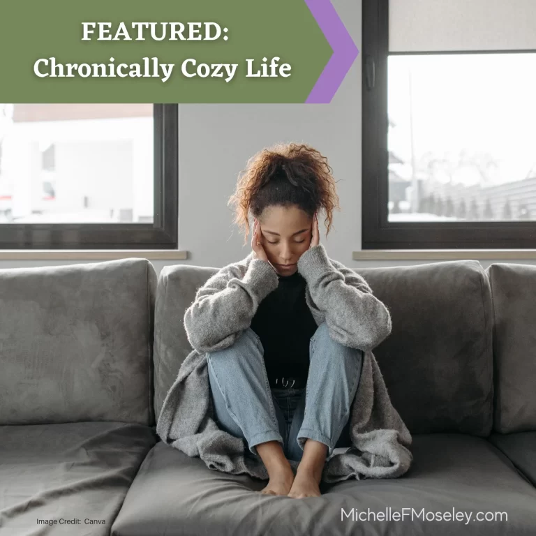 FEATURED:  Chronically Cozy Life