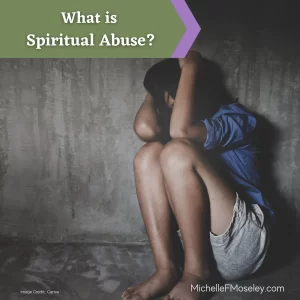 What is Spiritual Abuse?