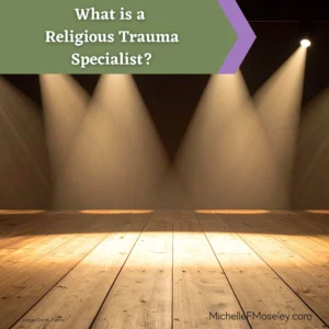 What is a Religious Trauma Specialist?