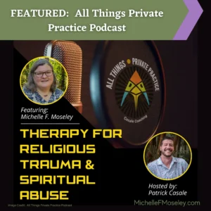 FEATURED:  All Things Private Practice Podcast